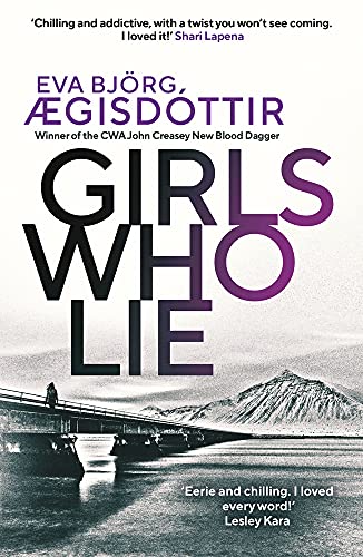 Girls Who Lie: Volume 2 (Forbidden Iceland, 2, Band 2) von Orenda Books